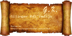 Gilinger Kálmán névjegykártya